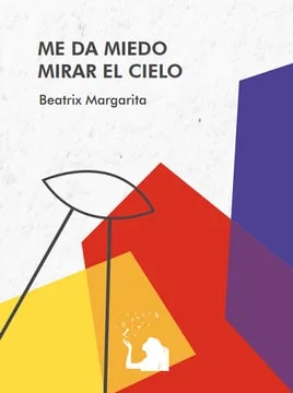 Me da miedo mirar el cielo1