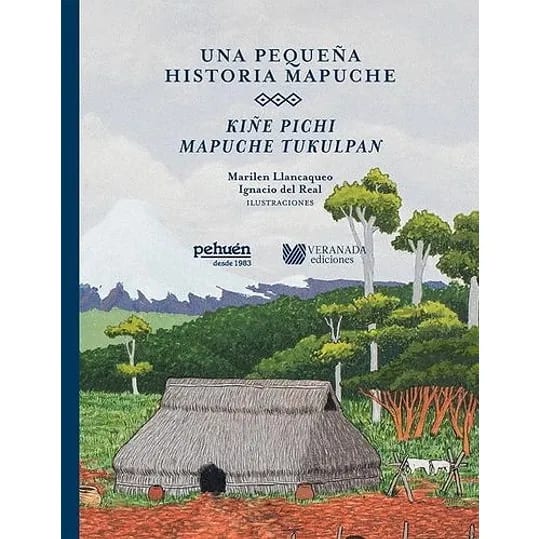 Una pequeña historia mapuche. Kiñe pichi mapuche tukulpan1