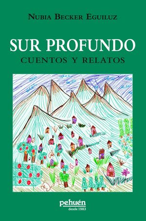 Sur profundo. Cuentos y relatos2