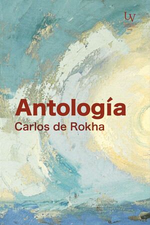 antología (Carlos de Rokha)1