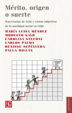 Merito, orígen o suerte1