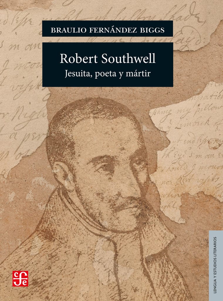 Robert Southwell. Jesuita, poeta, mártir1