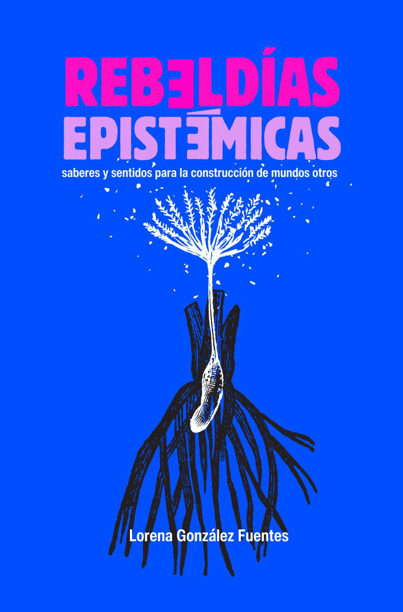 Rebeldías epistémicas 1