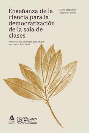 Enseñanza de la ciencia para la democratización de la sala de clases1