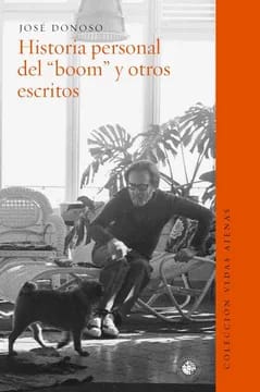 Historia personal del boom y otros escritos1