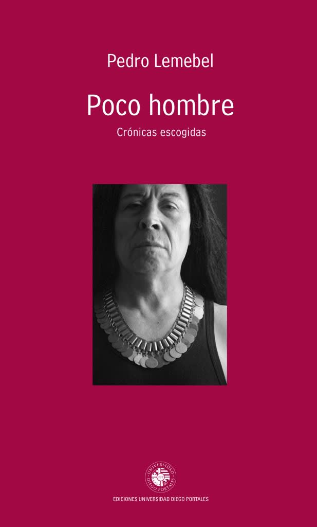 Poco hombre. Crónicas escogidas3