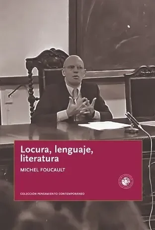 Locura, lenguaje, literatura1