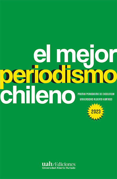 El mejor periodismo chileno 20232