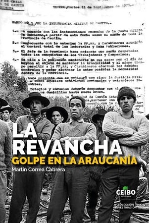 La Revancha. Golpe en la Araucanía2