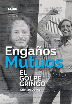 Engaños Mutuos. El golpe gringo1