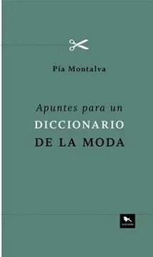 Apuntes para un diccionario de la moda1