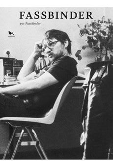 Fassbinder por Fassbinder1