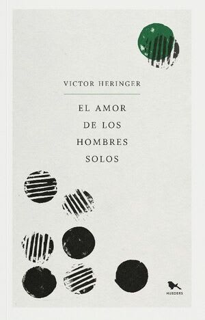 El amor de los hombres solos5