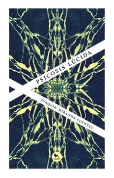 Psicosis lúcida1