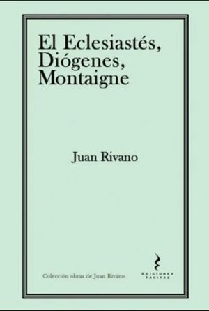 Eclesiastes, Diógenes, Montaigne 1