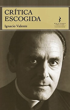 Crítica escogida (Ignacio Valente)1
