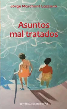 Asuntos mal tratados2