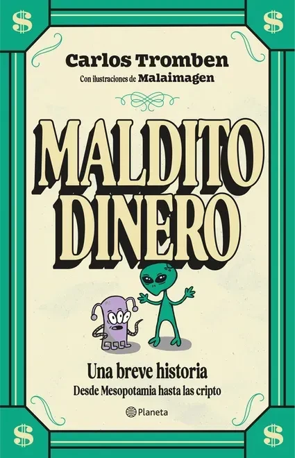 Maldito dinero. Una breve historia desde mesopotamia1