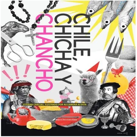 Chile, chicha y chancho 1