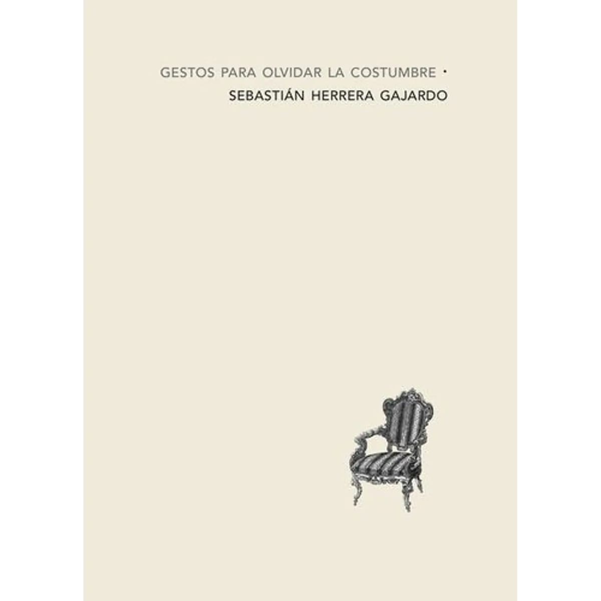 Gestos para olvidar la costumbre2
