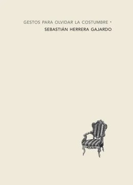 Gestos para olvidar la costumbre1