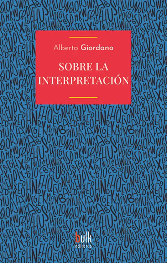 Sobre la interpretación1