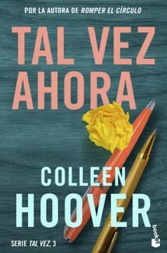 Tal vez ahora (Maybe Now)2