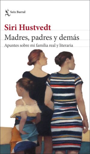 Madres, padres y demás 1
