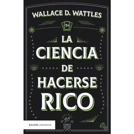 La ciencia de hacerse rico 1