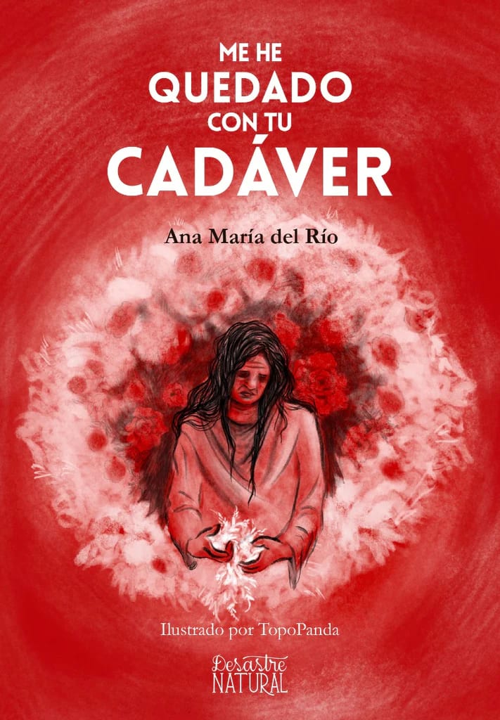 Me he quedado con tu cadáver 1