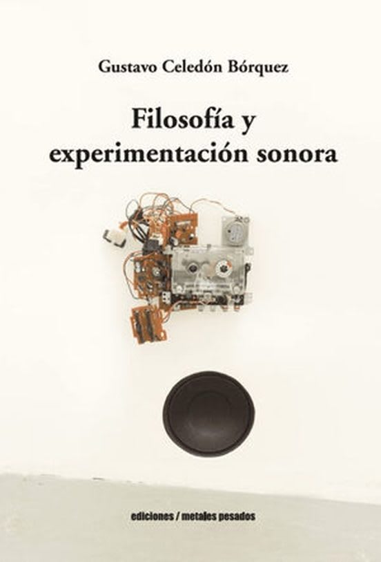 Filosofía y experimentación sonora1