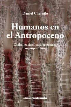 Humanos en el antropoceno1