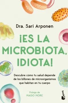 es la microbiota, idiota2