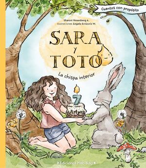 Sara y Toto. La chispa interior 1