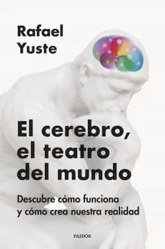 El cerebro el teatro del mundo1