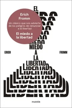 El miedo a la libertad1