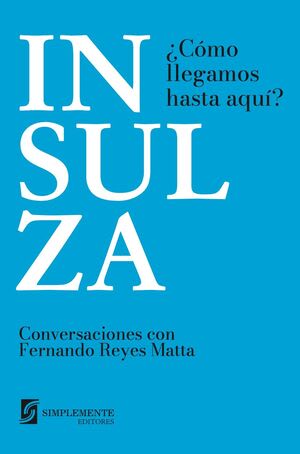 Insulza ¿Cómo llegamos hasta aquí?1