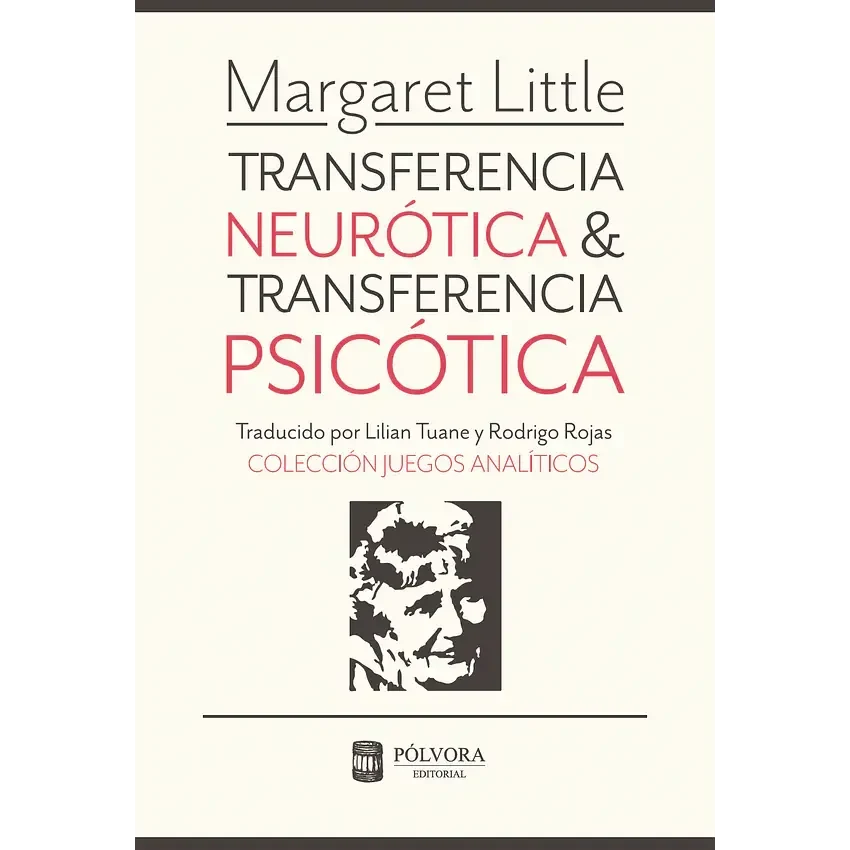 Transferencia neurótica y transferencia psicótica1