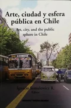 Arte, ciudad y esfera pública1