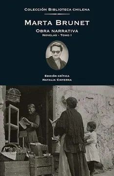 Obra narrativa Marta Brunet Vol. I1