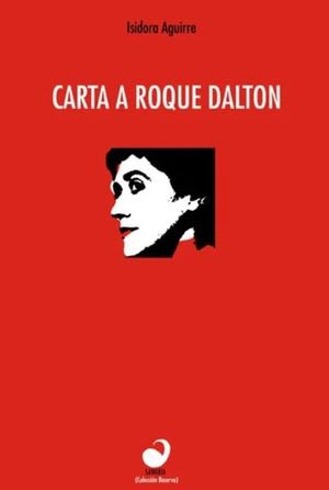 Carta a Roque Dalton 1