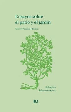 Ensayos sobre el patio y el jardín2