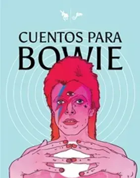 Cuentos Para Bowie (oferta)1