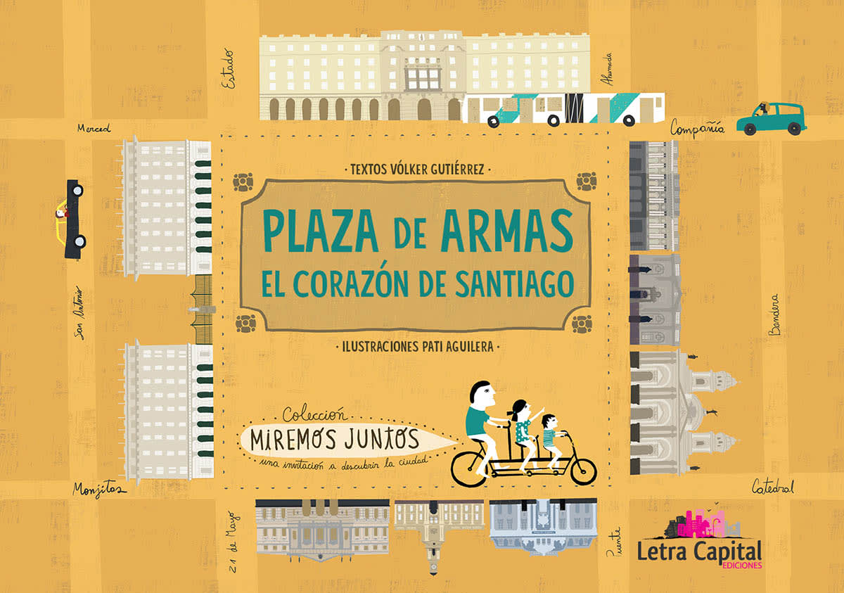 Plaza de armas. El corazón de Santiago 1
