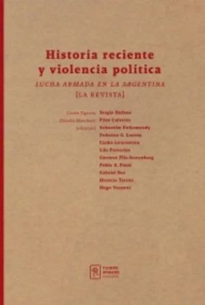 Historia reciente y violencia política1