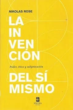 La invención del sí mismo1