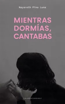 Mientras dormías, cantabas1