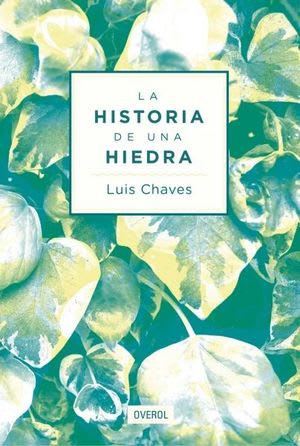 La historia de una hiedra1