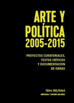 Arte y política 2005-20151
