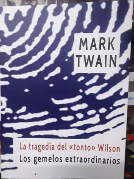 La tragedia del tonto Wilson1